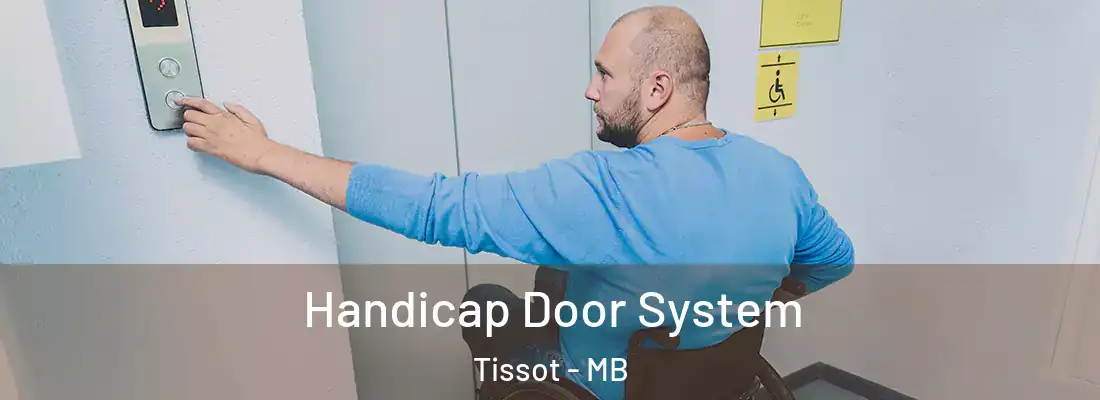  Handicap Door System Tissot - MB