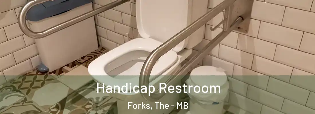 Handicap Restroom Forks, The - MB