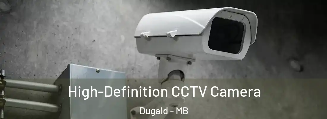  High-Definition CCTV Camera Dugald - MB