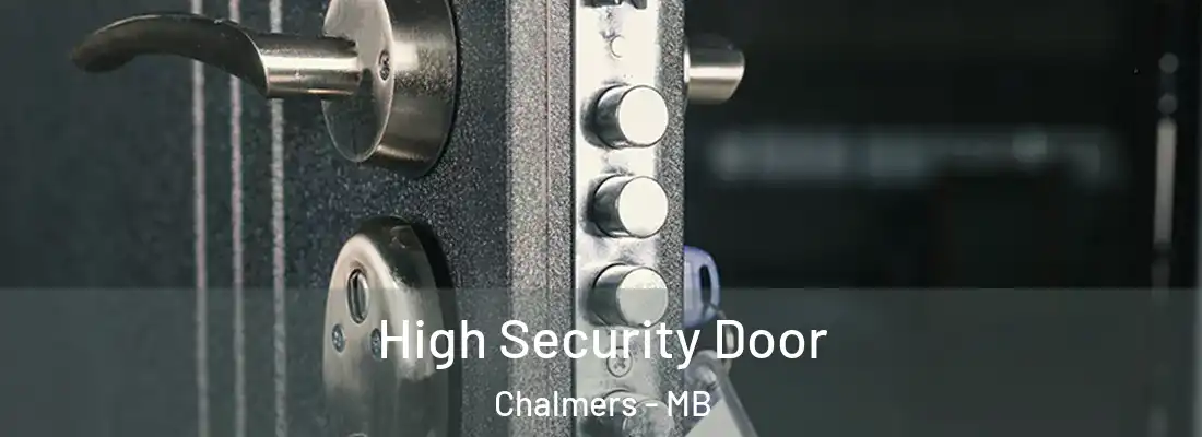  High Security Door Chalmers - MB