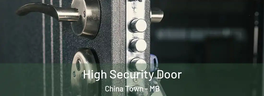  High Security Door China Town - MB
