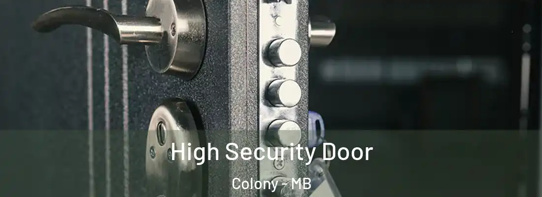  High Security Door Colony - MB