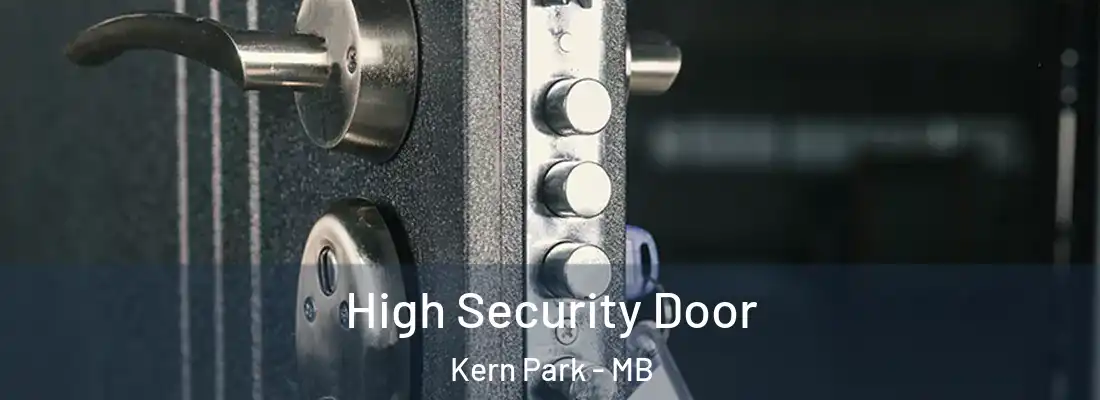  High Security Door Kern Park - MB
