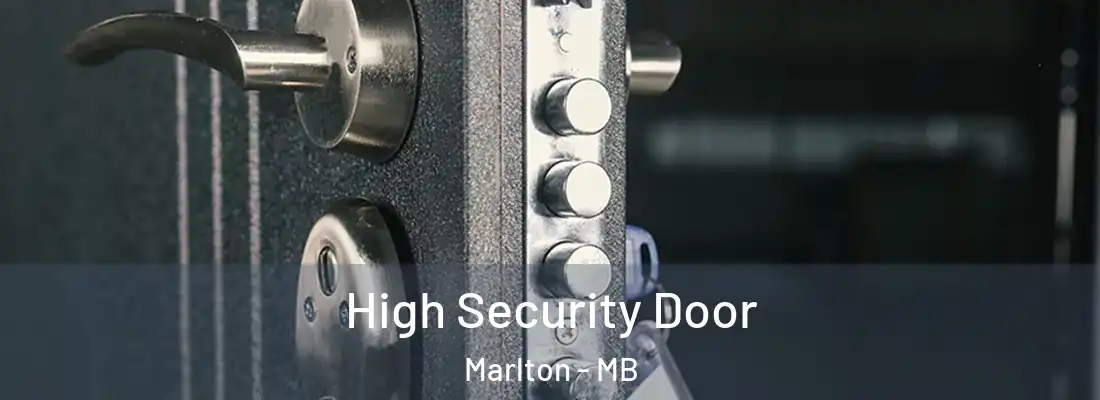  High Security Door Marlton - MB
