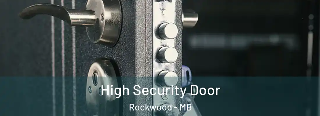  High Security Door Rockwood - MB