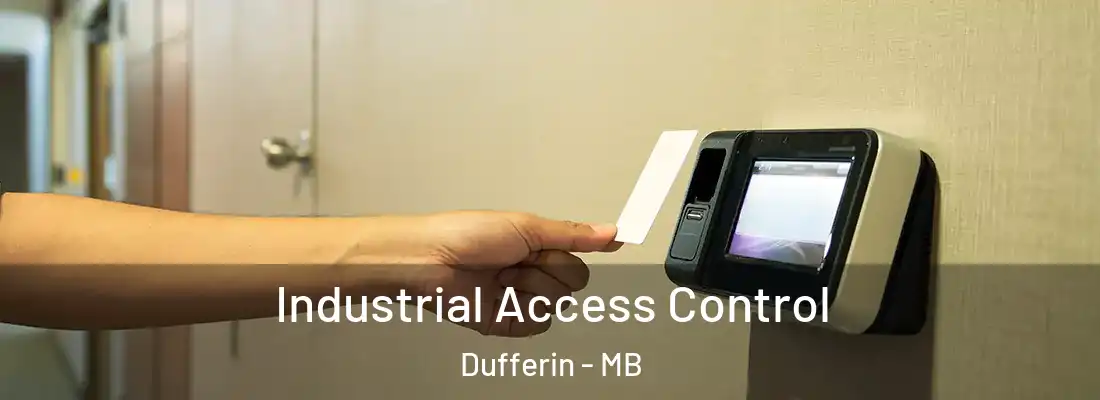  Industrial Access Control Dufferin - MB