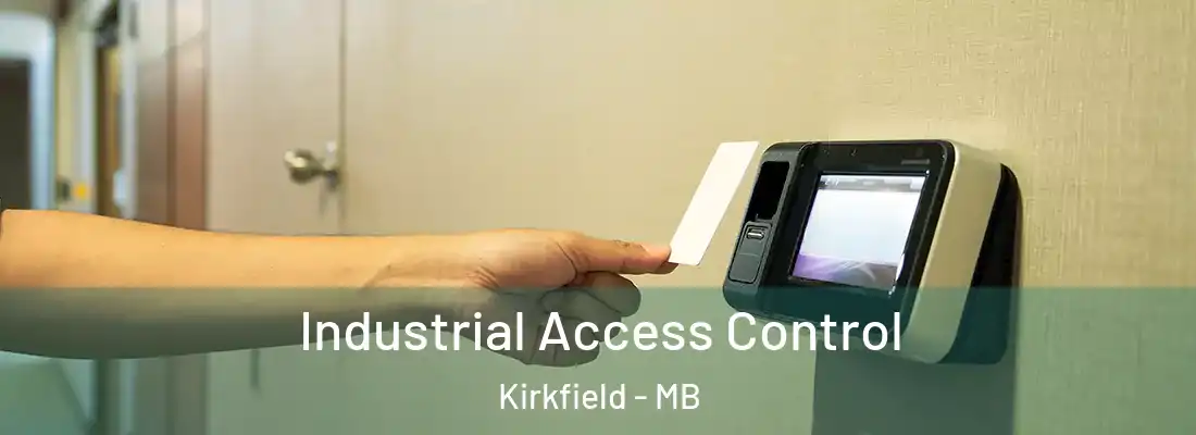  Industrial Access Control Kirkfield - MB