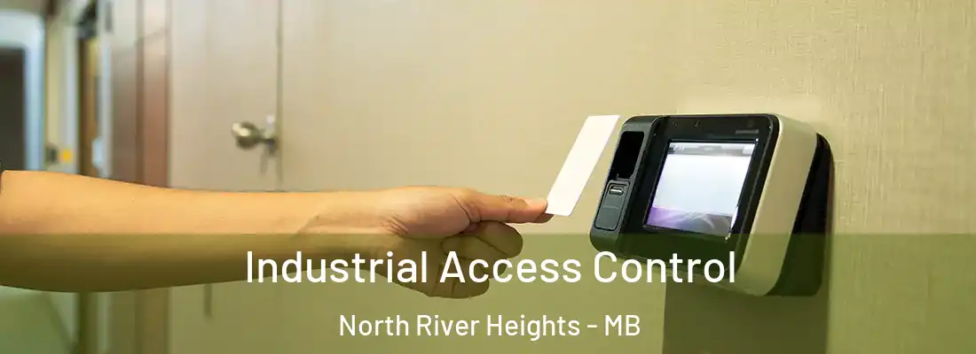  Industrial Access Control North River Heights - MB