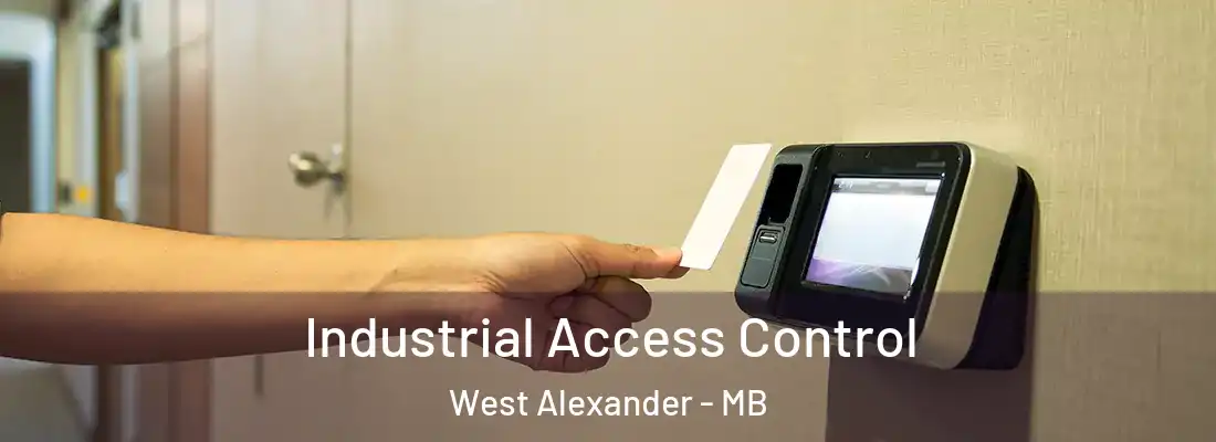  Industrial Access Control West Alexander - MB