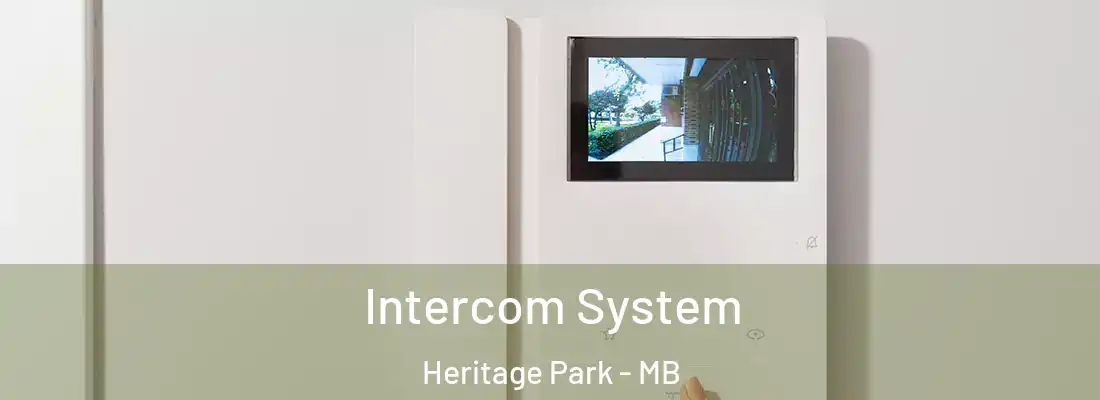  Intercom System Heritage Park - MB