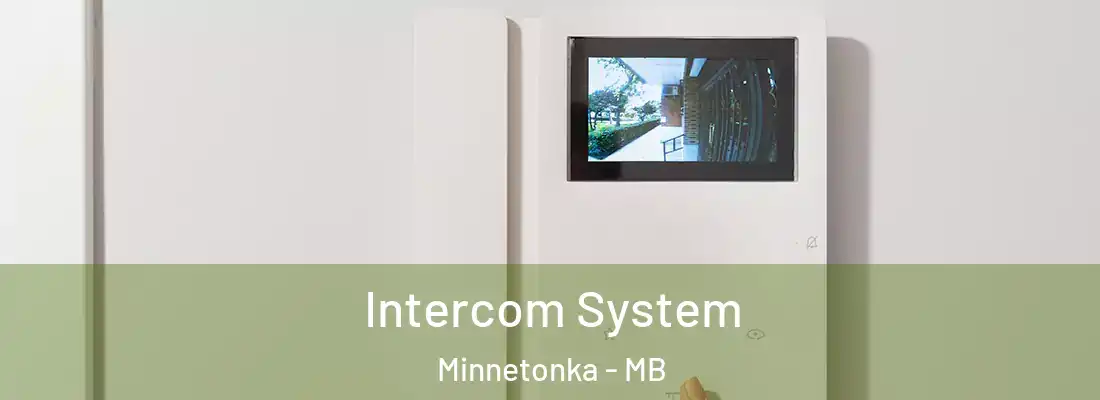  Intercom System Minnetonka - MB