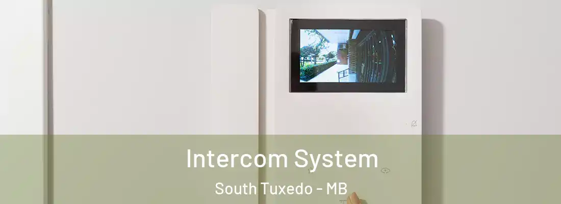  Intercom System South Tuxedo - MB