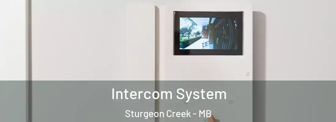  Intercom System Sturgeon Creek - MB