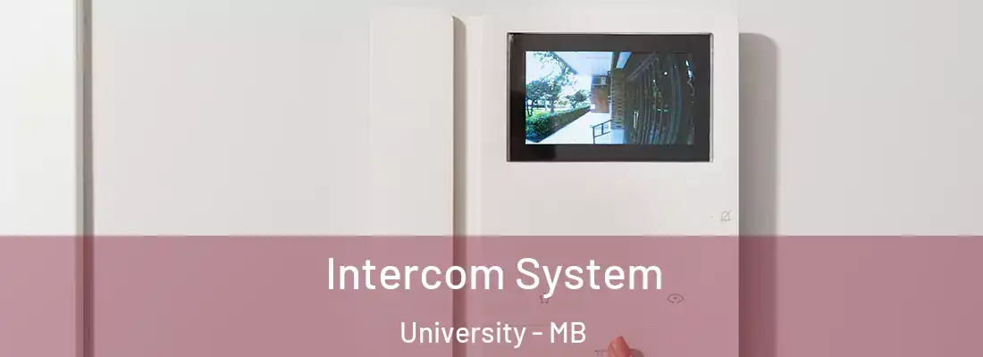  Intercom System University - MB