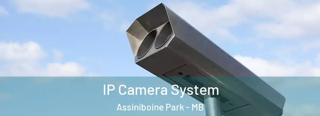  IP Camera System Assiniboine Park - MB