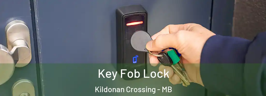  Key Fob Lock Kildonan Crossing - MB
