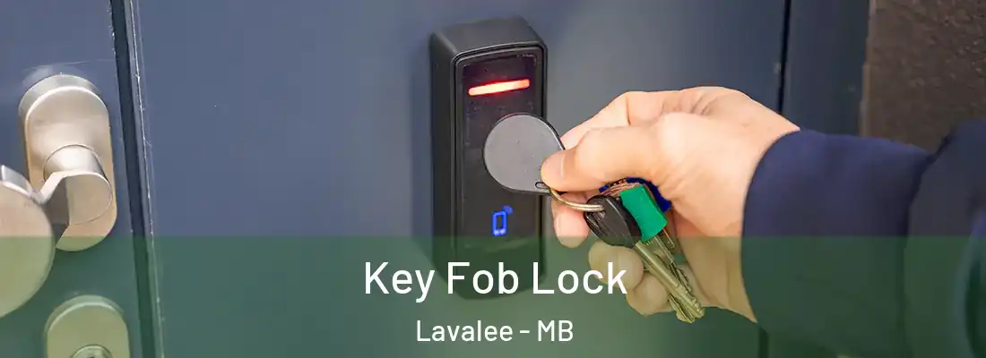  Key Fob Lock Lavalee - MB