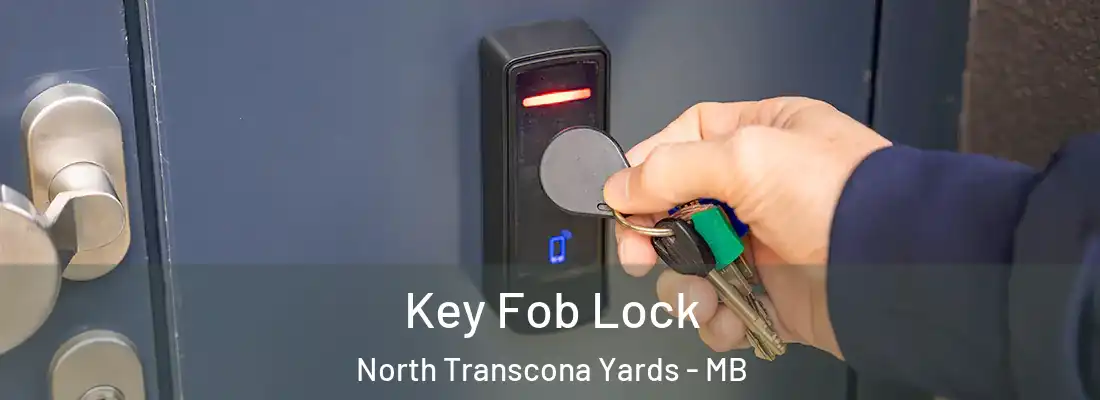  Key Fob Lock North Transcona Yards - MB