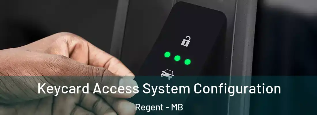  Keycard Access System Configuration Regent - MB
