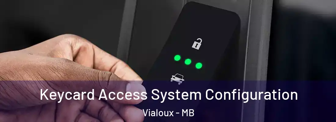  Keycard Access System Configuration Vialoux - MB