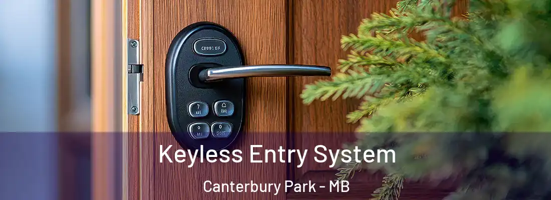  Keyless Entry System Canterbury Park - MB