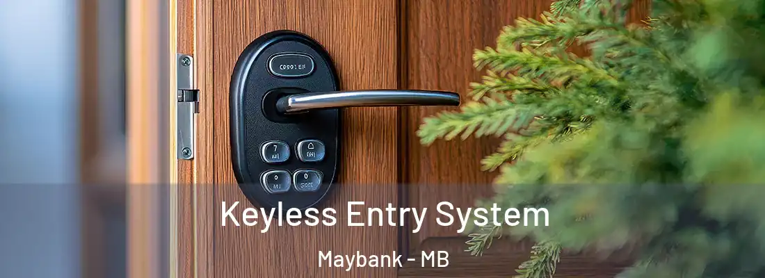  Keyless Entry System Maybank - MB
