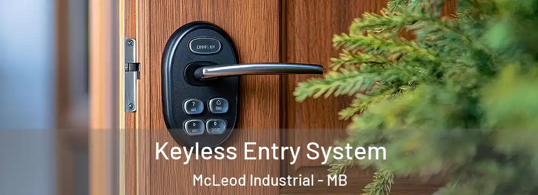  Keyless Entry System McLeod Industrial - MB