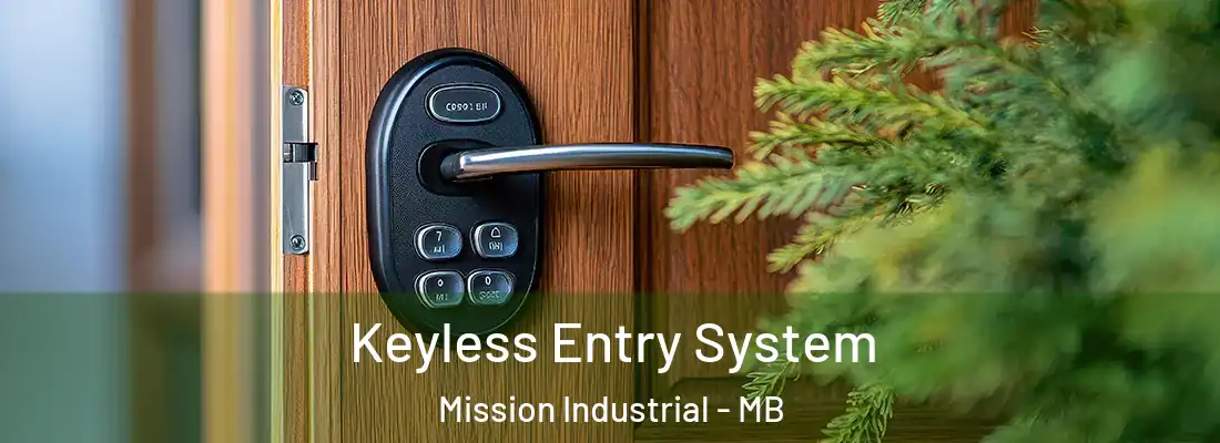  Keyless Entry System Mission Industrial - MB