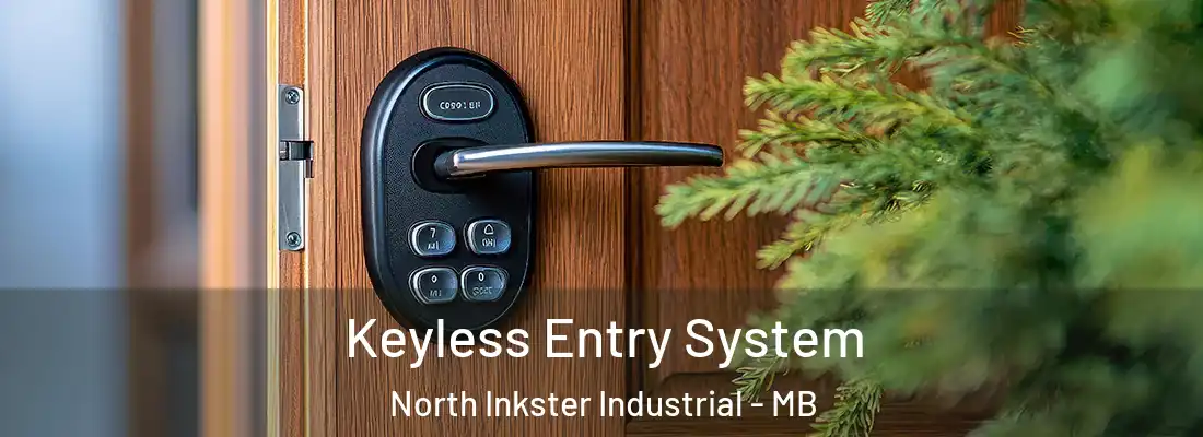  Keyless Entry System North Inkster Industrial - MB