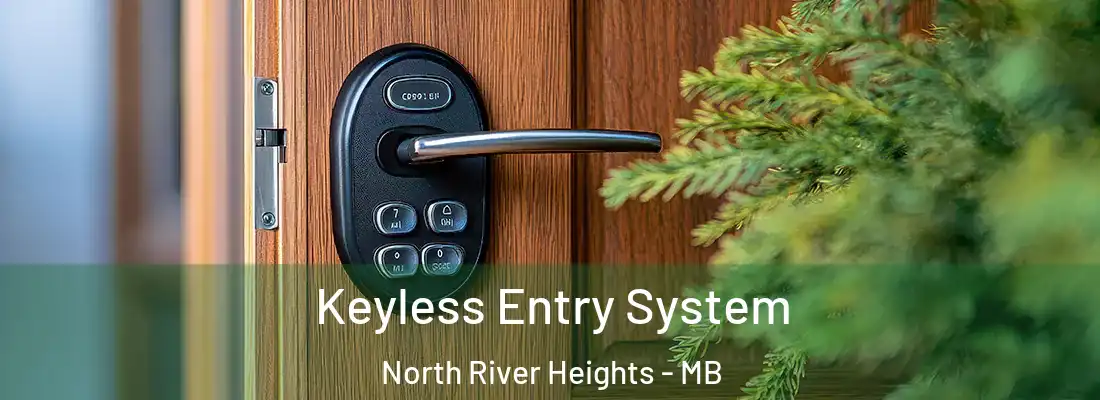  Keyless Entry System North River Heights - MB