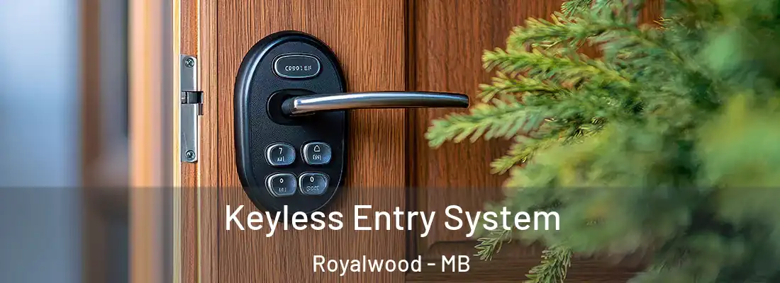  Keyless Entry System Royalwood - MB