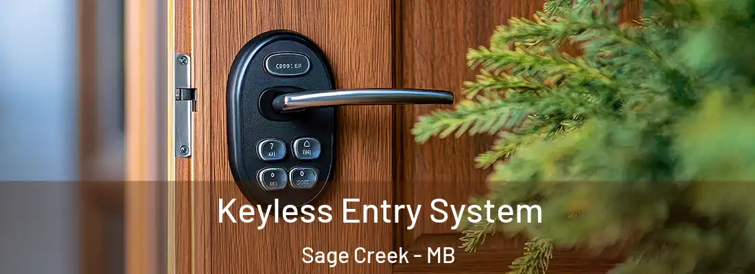  Keyless Entry System Sage Creek - MB