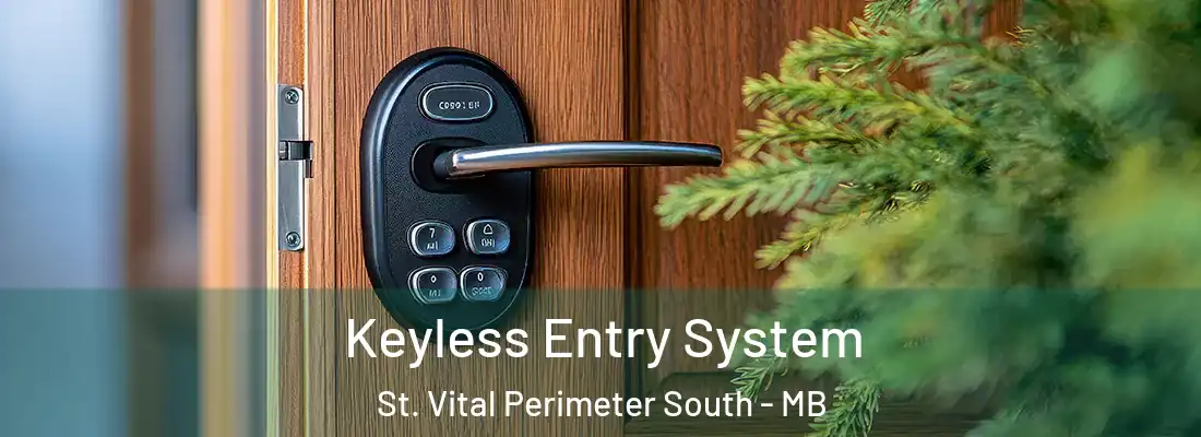  Keyless Entry System St. Vital Perimeter South - MB
