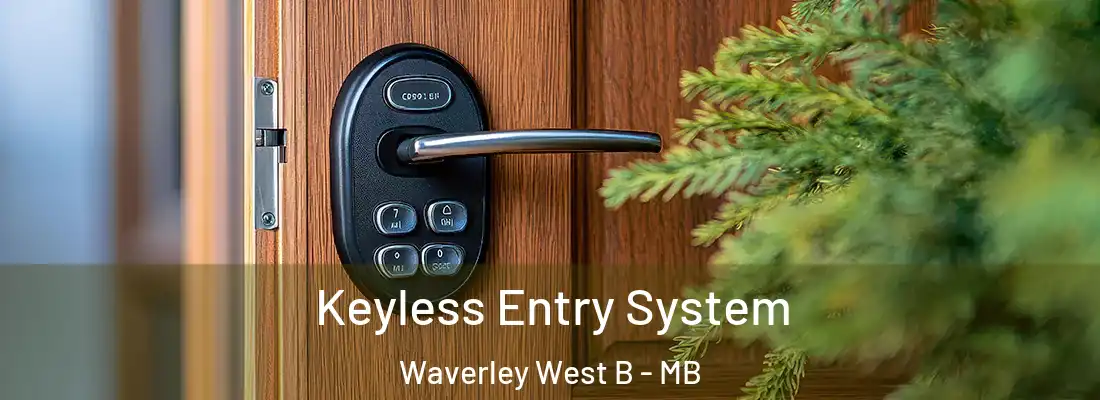  Keyless Entry System Waverley West B - MB