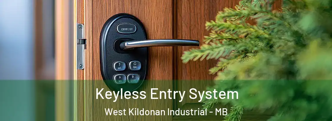  Keyless Entry System West Kildonan Industrial - MB