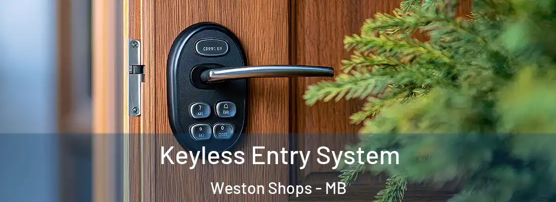  Keyless Entry System Weston Shops - MB