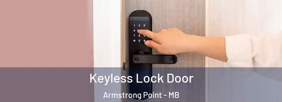  Keyless Lock Door Armstrong Point - MB
