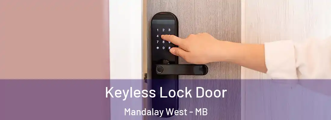  Keyless Lock Door Mandalay West - MB