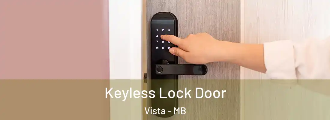  Keyless Lock Door Vista - MB
