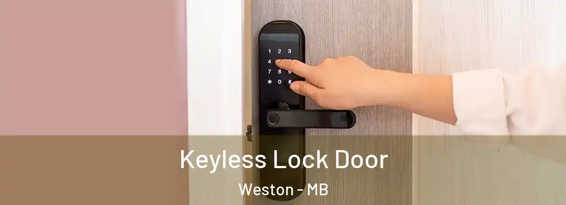  Keyless Lock Door Weston - MB