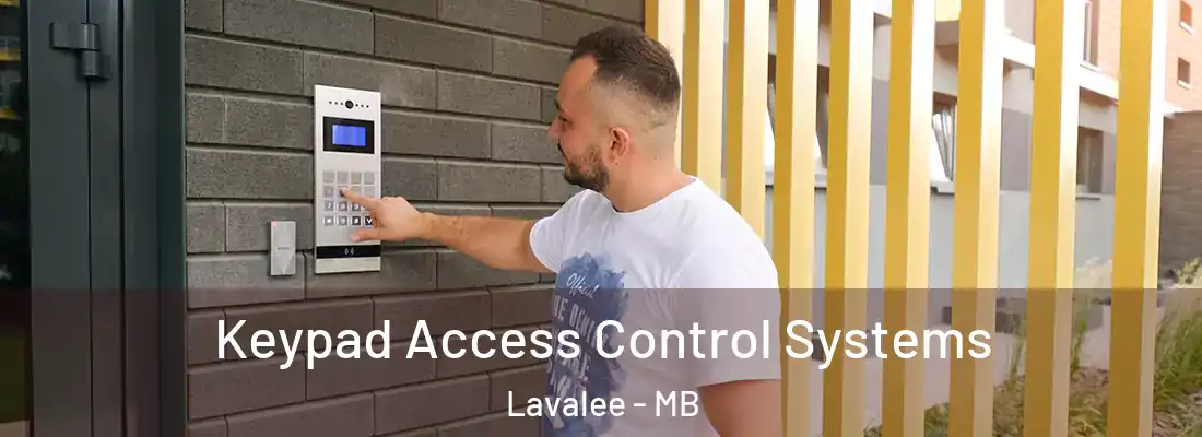  Keypad Access Control Systems Lavalee - MB