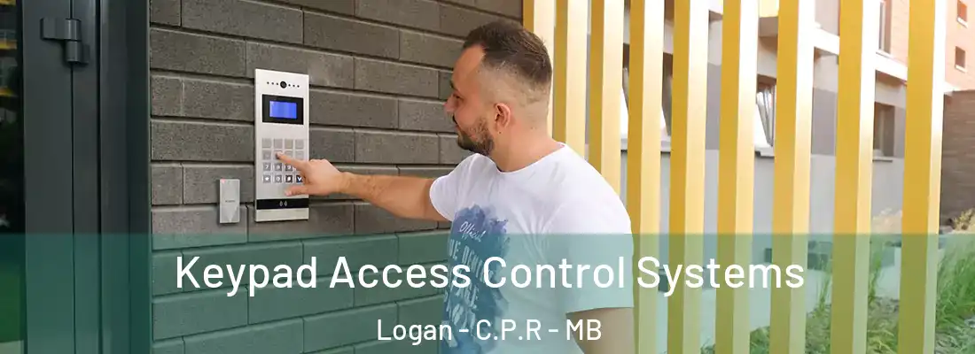  Keypad Access Control Systems Logan - C.P.R - MB