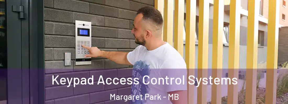  Keypad Access Control Systems Margaret Park - MB