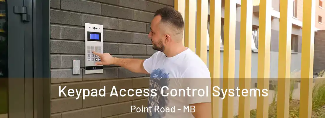  Keypad Access Control Systems Point Road - MB