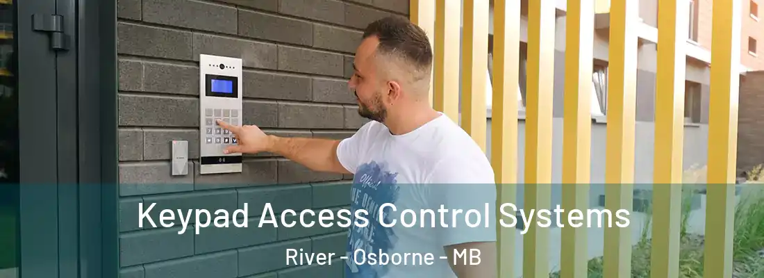  Keypad Access Control Systems River - Osborne - MB