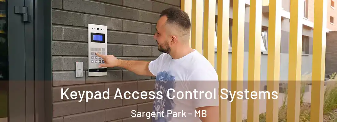  Keypad Access Control Systems Sargent Park - MB