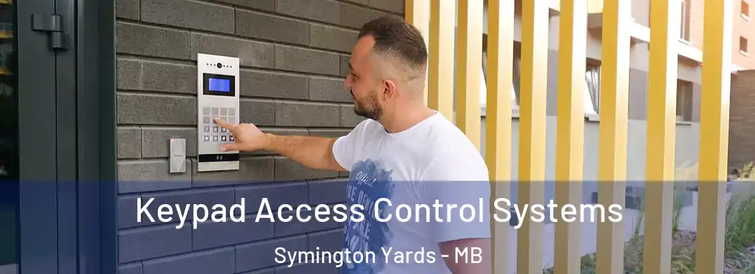 Keypad Access Control Systems Symington Yards - MB