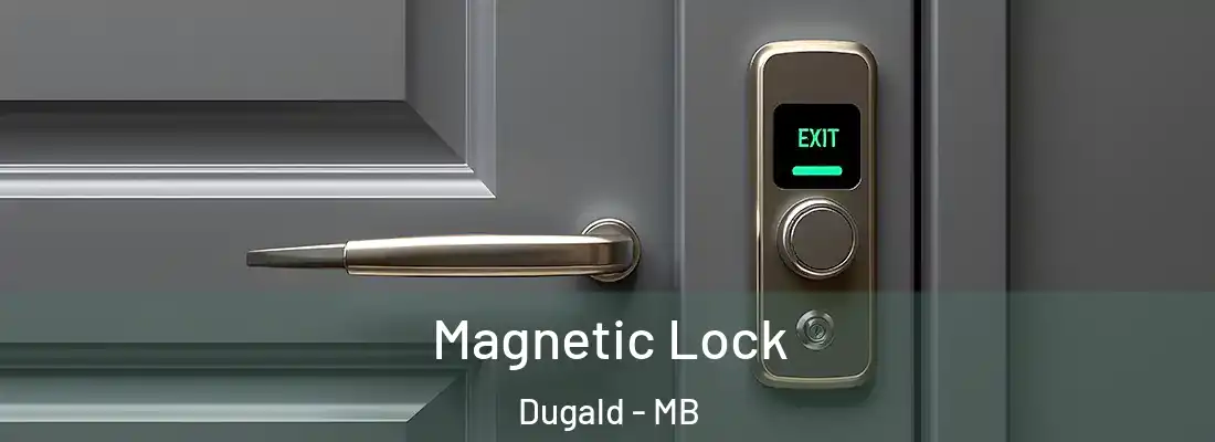  Magnetic Lock Dugald - MB