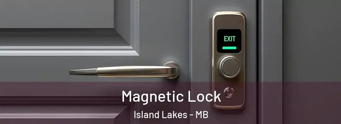  Magnetic Lock Island Lakes - MB