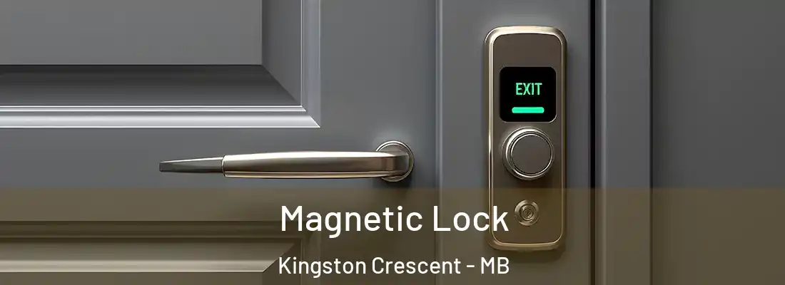  Magnetic Lock Kingston Crescent - MB
